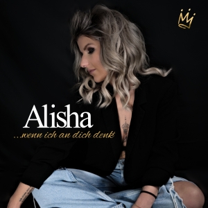 Alisha - Wenn ich an dich denk Wenn ich an dich denk - Alisha