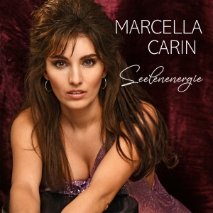 Marcella Carin - Seelenenergie Seelenenergie - Marcella Carin