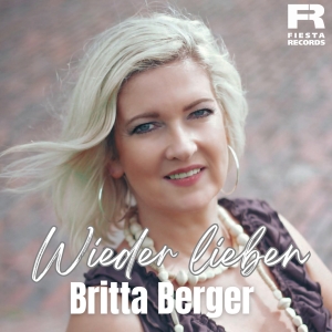 Britta Berger - Wieder lieben Wieder lieben - Britta Berger