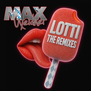 Max Weidner - Lotti (The Remixes) Lotti (The Remixes) - Max Weidner