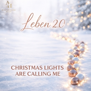 Leben 2.0 - Christmas lights are calling me (x-mas) Christmas lights are calling me (x-mas) - Leben 2.0