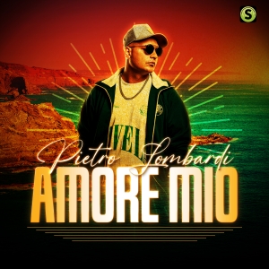 Pietro Lombardi - Amore Mio Amore Mio - Pietro Lombardi